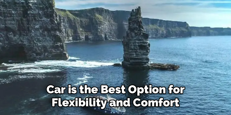 Car is the Best Option for Flexibility and Comfort