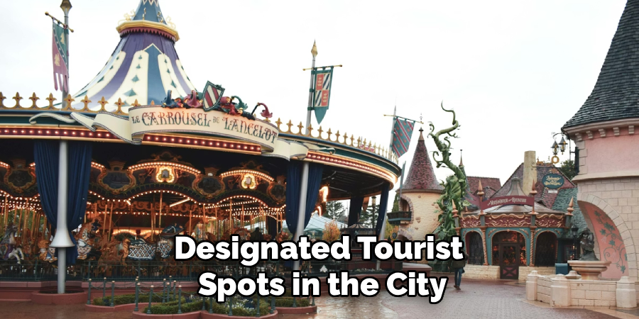 Designated Tourist 
Spots in the City