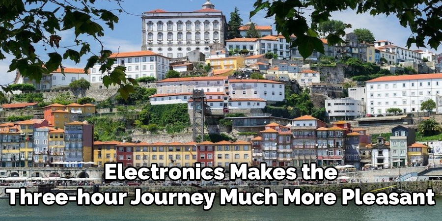 Electronics Makes the
Three-hour Journey Much More Pleasant
