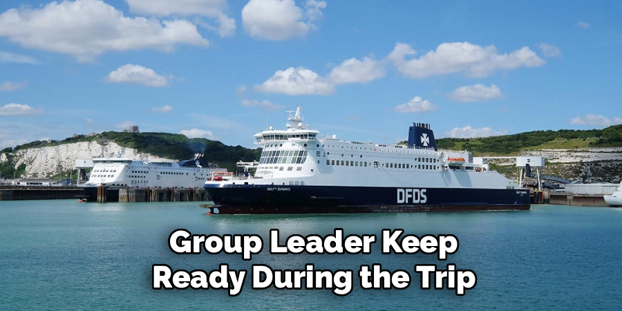 Group Leader Keep Ready During the Trip