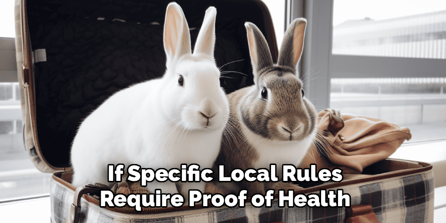 If Specific Local Rules
Require Proof of Health