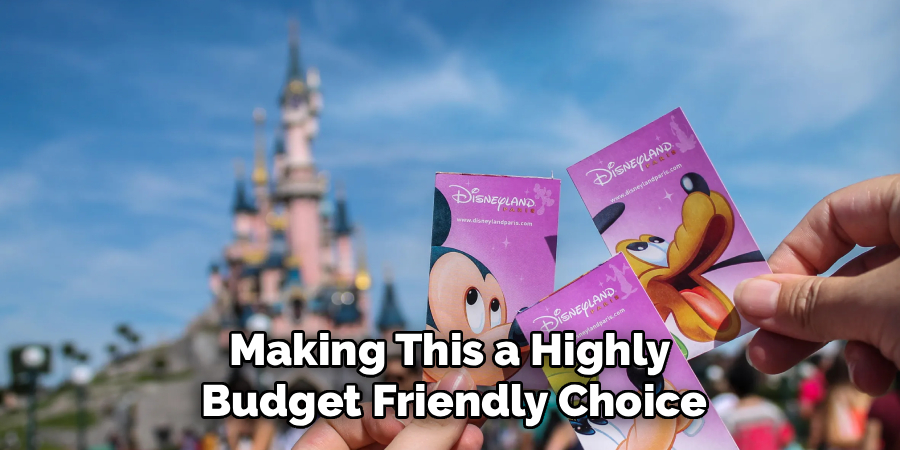 Making This a Highly 
Budget Friendly Choice