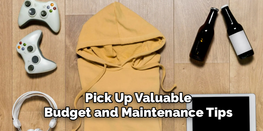 Pick Up Valuable
Budget and Maintenance Tips