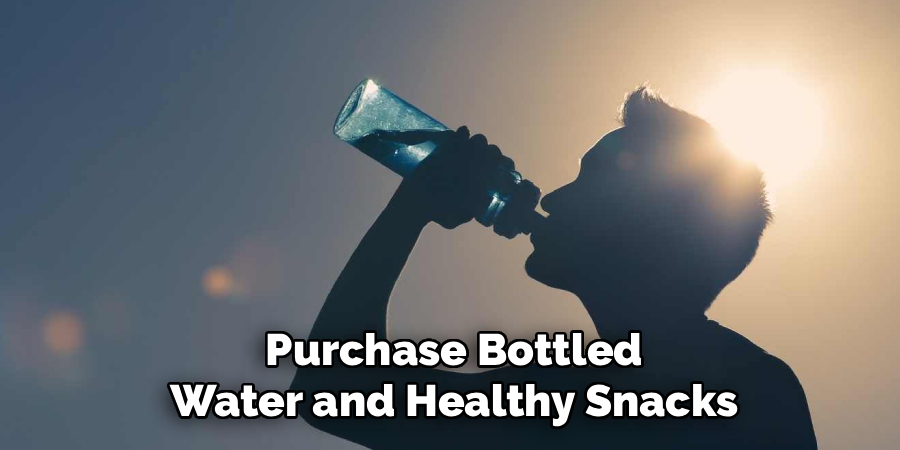 Purchase Bottled Water and Healthy Snacks