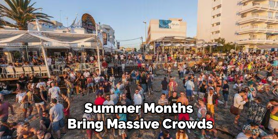Summer Months Bring Massive Crowds