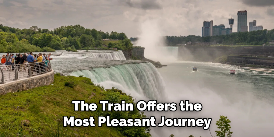 The Train Offers the
Most Pleasant Journey