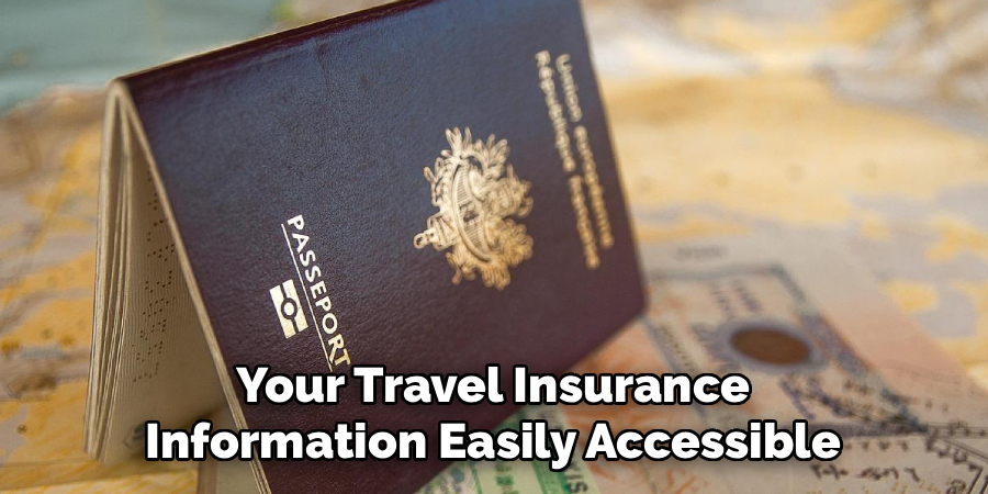 Your Travel Insurance Information Easily Accessible