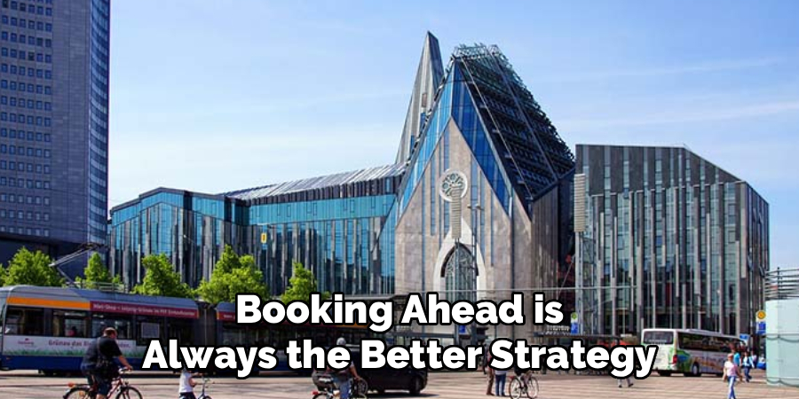 Booking Ahead is Always the Better Strategy