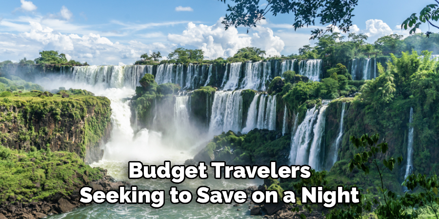Budget Travelers Seeking to Save on a Night