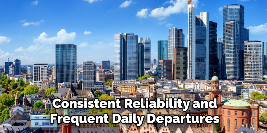 Consistent Reliability and Frequent Daily Departures