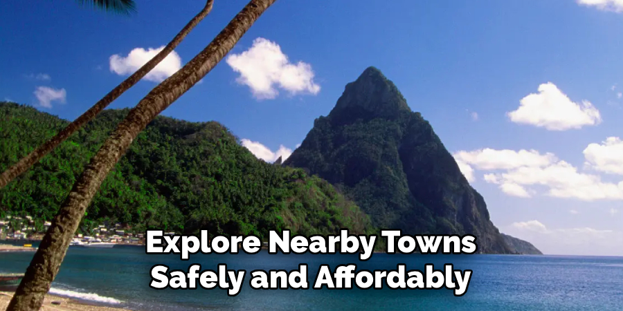 Explore Nearby Towns Safely and Affordably