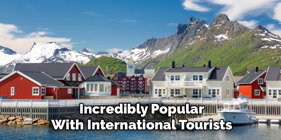 Incredibly Popular With International Tourists