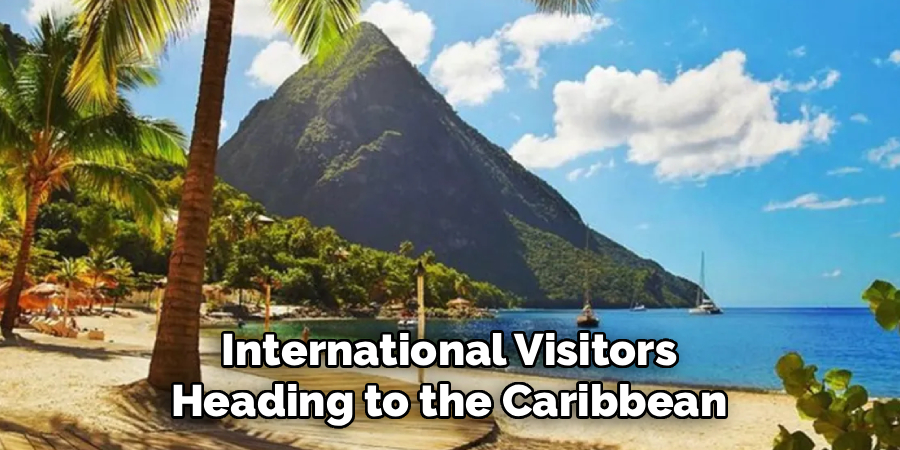 International Visitors Heading to the Caribbean