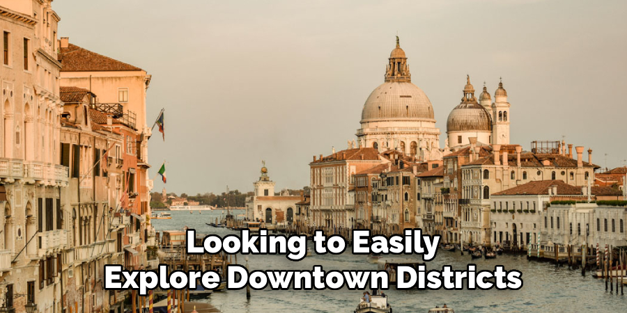 Looking to Easily Explore Downtown Districts