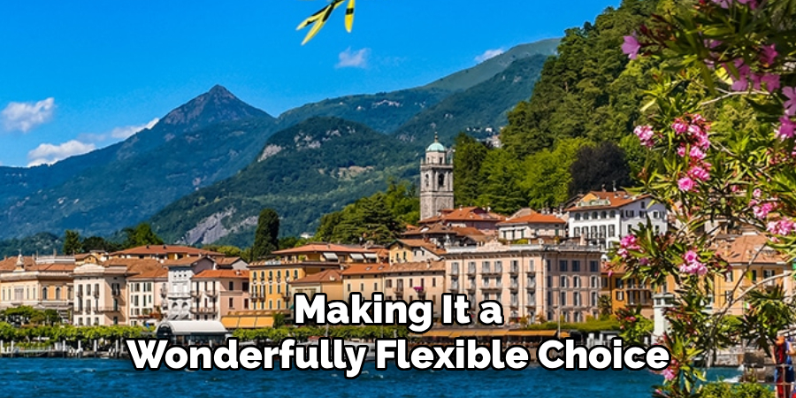 Making It a Wonderfully Flexible Choice