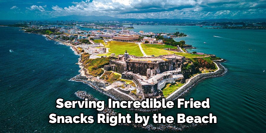 Serving Incredible Fried Snacks Right by the Beach