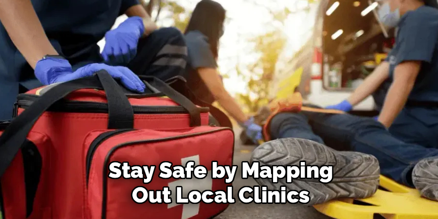 Stay Safe by Mapping Out Local Clinics