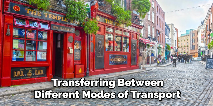Transferring Between Different Modes of Transport