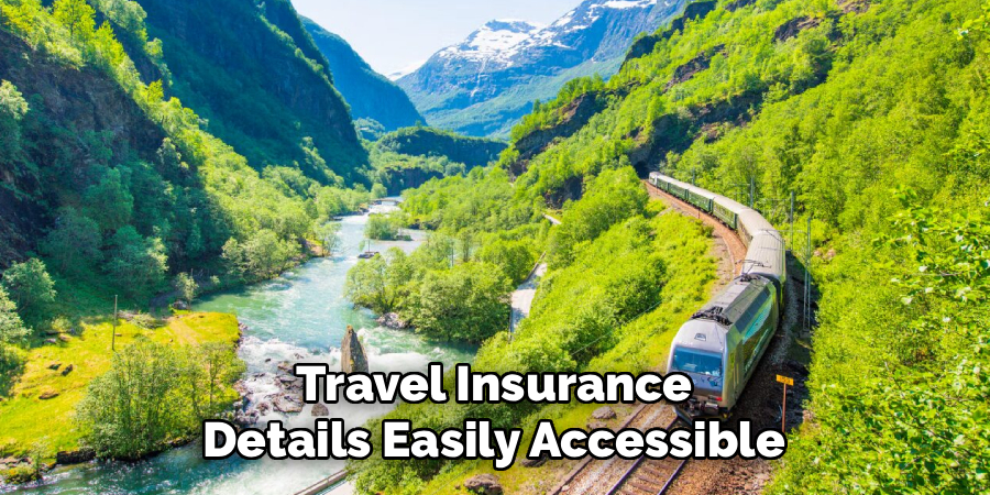 Travel Insurance
Details Easily Accessible