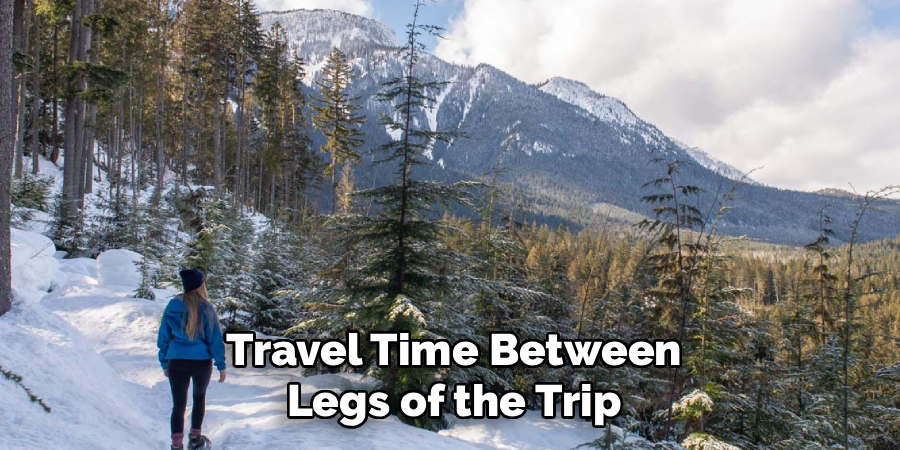 Travel Time Between Legs of the Trip
