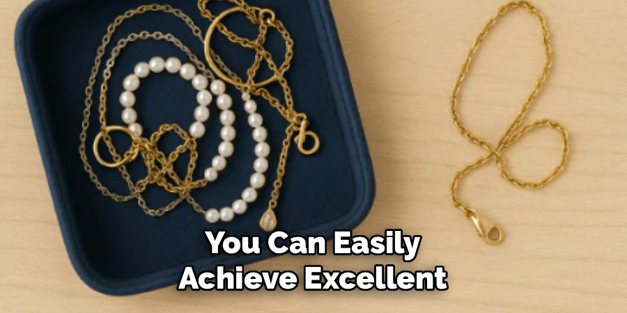 You Can Easily
Achieve Excellent
