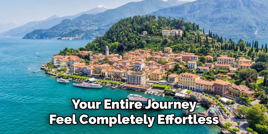 Your Entire Journey Feel Completely Effortless