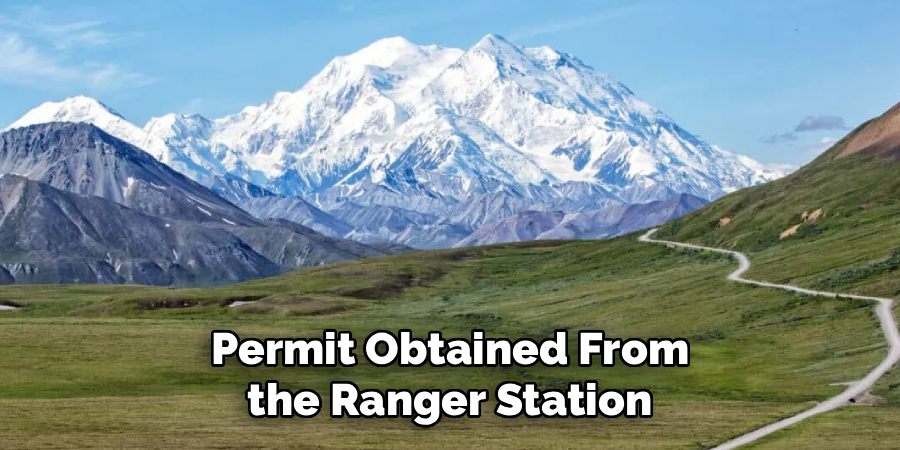 Permit Obtained From the Ranger Station