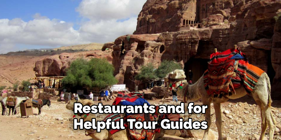 Restaurants and for Helpful Tour Guides