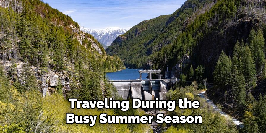 Traveling During the Busy Summer Season