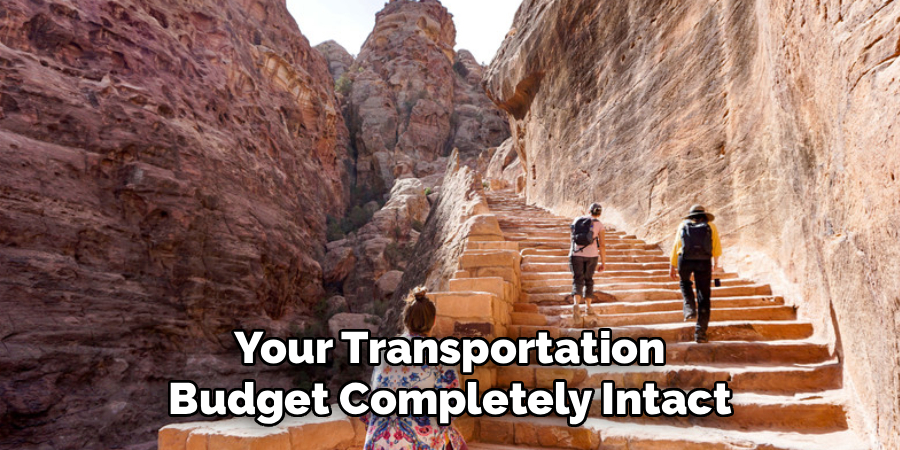 Your Transportation Budget Completely Intact