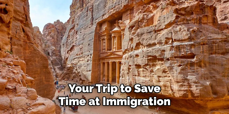 Your Trip to Save Time at Immigration